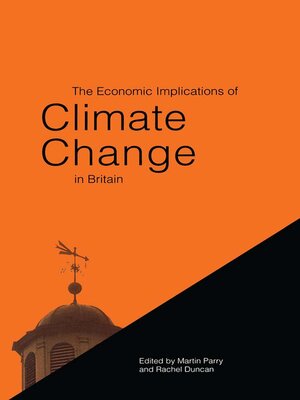 cover image of The Economic Implications of Climate Change in Britain